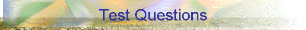 Test Questions