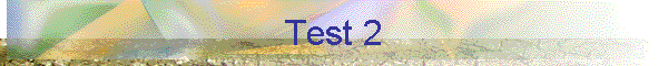 Test 2