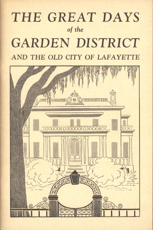 The Great Days of the Garden District and the Old City of